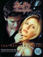 Buffy the Vampire Slayer: The Watcher's Guide: Volume 1