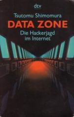 Data Zone (Takedown: The Pursuit and Capture of Kevin Mitnick, America's Most Wanted Computer Outlaw)