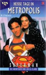 Superman: Die Abenteuer von Lois & Clark: Heie Tage in Metropolis