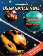 Deep Space Nine: Hinter den Kulissen der Raumstation