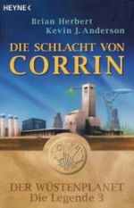 Der Wstenplanet: Die Legende: Die Schlacht von Corrin (Legends of Dune: The Battle of Corrin)
