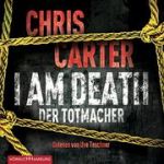 Hunter und Garcia #07: I Am Death: Der Totmacher
