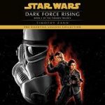 Star Wars: Thrawn Trilogy #02: Dark Force Rising