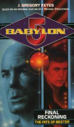 Babylon 5: PsiCorps #3: Final Reckoning: The Fate of Bester