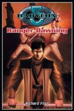 Babylon 5: Ranger Dawning
