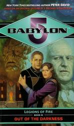 Babylon 5: Legions of Fire: Out of the Darkness