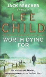 Jack Reacher #15: Worth Dying For
