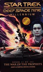 Star Trek: Deep Space Nine: Millenium: The War of the Prophets