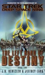 Star Trek: Deep Space Nine: The Left Hand of Destiny: Book 2