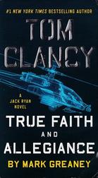 Jack Ryan #22: True Faith and Allegiance