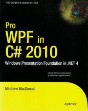 Pro WPF in C#: Windows Presentation Foundation in .NET 4