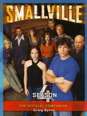 Smallville: The Official Companion: Season 4