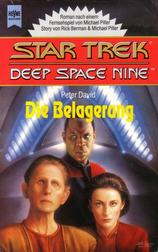 Star Trek: Deep Space Nine: Die Belagerung (Star Trek: Deep Space Nine: The Siege)