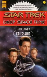 Star Trek: Deep Space Nine: Kriegskind (Star Trek: Deep Space Nine: Warchild)