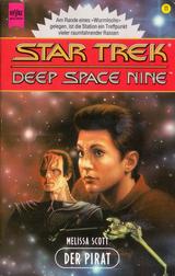 Star Trek: Deep Space Nine: Der Pirat (Star Trek: Deep Space Nine: Proud Helios)