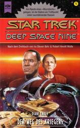 Star Trek: Deep Space Nine: Der Weg des Kriegers (Star Trek: Deep Space Nine: The Way of the Warrior)