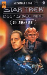 Star Trek: Deep Space Nine: Die lange Nacht (Star Trek: Deep Space Nine: The Long Night)