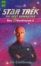Star Trek: The Next Generation: Das Q-Kontinuum: Die Entführung (Star Trek: The Next Generation: Q-Zone)