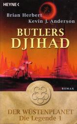 Der Wüstenplanet: Die Legende: Butlers Djihad (Dune: Legends of Dune: The Butlerian Jihad)
