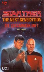 Star Trek: The Next Generation: Die Zusammenkunft (Star Trek: The Next Generation: Unification)
