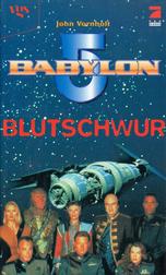 Babylon 5: Blutschwur (Babylon 5: Blood Oath)