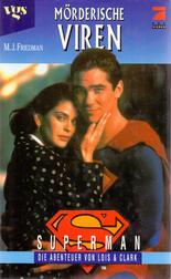 Superman: Die Abenteuer von Lois & Clark: Mörderische Viren