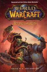 World of WarCraft: Teufelskreis (World of WarCraft: Cycle of Hatred)