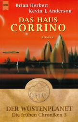 Der Wüstenplanet: Die frühen Chroniken: Das Haus Corrino (Prelude to Dune: House Corrino)