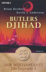 Der Wüstenplanet: Die Legende: Butlers Djihad (Legends of Dune: The Butlerian Jihad)