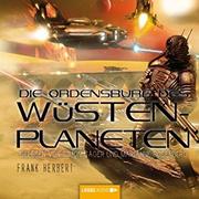 Die Ordensburg des Wüstenplaneten (Chapterhouse: Dune)