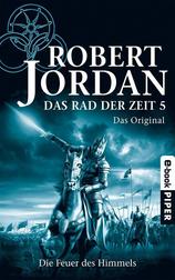 Das Rad der Zeit #5: Die Feuer des Himmels