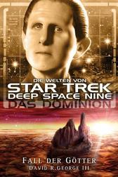 Star Trek: Deep Space Nine: Das Dominion: Fall der Götter (Star Trek: Deep Space Nine: The Dominion: Olympus Descending)