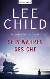 Jack Reacher #3: Sein wahres Gesicht (Jack Reacher #3: Tripwire) Jack Reacher #3: Sein wahres Gesicht (Jack Reacher #3: Tripwire)