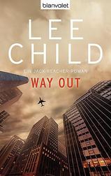 Jack Reacher #10: Way Out (Jack Reacher #10: The Hard Way) Jack Reacher #10: Way Out (Jack Reacher #10: The Hard Way)