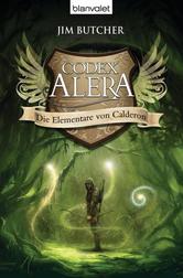 The Codex Alera #1: Die Elementare von Calderon (The Codex Alera #1: Furies of Calderon)