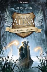 The Codex Alera #5: Die Befreier von Canea (The Codex Alera #5: Princeps' Fury)