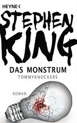 Das Monstrum (The Tommyknockers)