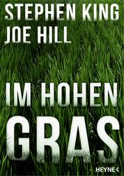 Im hohen Gras (In the Tall Grass)