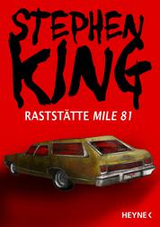 Raststätte Mile 81 (Mile 81) Raststätte Mile 81 (Mile 81)