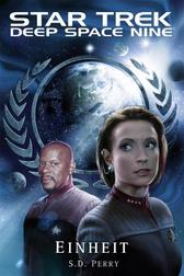 Star Trek: Deep Space Nine: Einheit (Star Trek: Deep Space Nine: Unity)