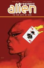Residen Alien #4: The Man with No Name