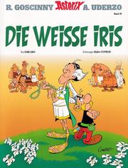 Asterix #40: Die weiße Iris Asterix #40: Die weiße Iris
