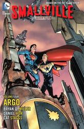 Smallville: Volume Four: Argo