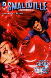 Smallville: Volume Eight: Chaos