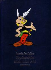 Asterix der Gallier / Die goldene Sichel / Asterix und die Goten Asterix der Gallier / Die goldene Sichel / Asterix und die Goten