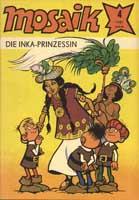 Mosaik #4/1981: Die Inka-Prinzessin