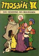 Mosaik #4/1986: Das Geheimnis des Brahmanen