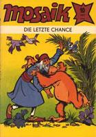 Mosaik #10/1987: Die letzte Chance