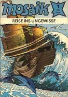 Mosaik #1/1989: Reise ins Ungewisse