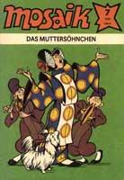 Mosaik #7/1989: Das Muttersöhnchen